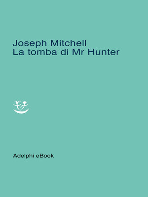 cover image of La tomba di Mr Hunter